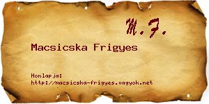 Macsicska Frigyes névjegykártya